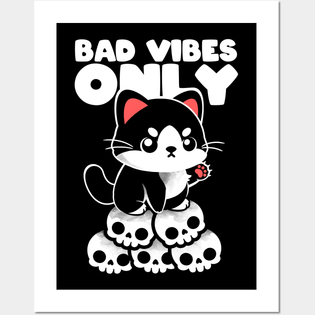 Bad vibes only Wall Art by NemiMakeit